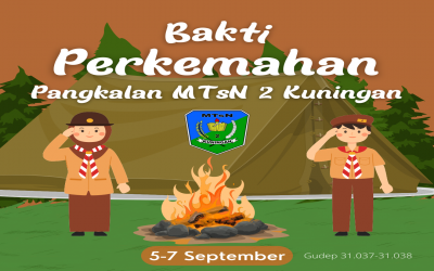 Bakti Perkemahan Pramuka MTsN 2 Kuningan